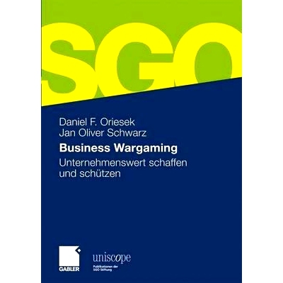 预订 Business Wargaming: Unternehmenswert schaffen und schützen: 9783834918796