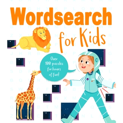 预订 Wordsearch for Kids: Over 80 Puzzles for Hours of Fun!: 9781839406188