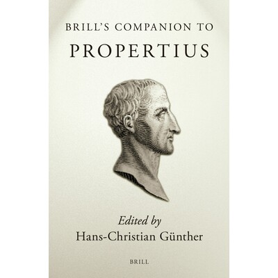 预订 Brill’s Companion to Propertius Propertius布里尔指南: 9789004205864