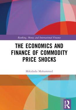 [预订]The Economics and Finance of Commodity Price Shocks 9781032033693