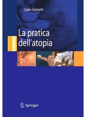 预订 La Pratica Dell’atopia: 9788847007741
