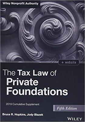 【预售】The Tax Law of Private Foundations, + Ws 2019 Cumulative Supplement