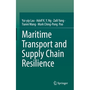 预订 Maritime Transport and Supply Chain Resilience 海运与供应链韧性: 9783032075659