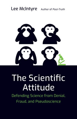 【预订】The Scientific Attitude: Defending Science from Denial, Fraud, and Pseudoscience
