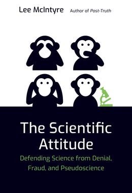 【预订】The Scientific Attitude: Defending Science from Denial, Fraud, and Pseudoscience