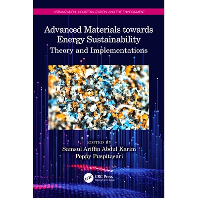 预订 Advanced Materials towards Energy Sustainability: Theory and Implementations 面向能源可持续发展的先进材料：理论与实