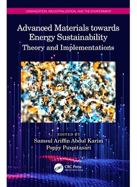 预订 Advanced Materials towards Energy Sustainability: Theory and Implementations 面向能源可持续发展的先进材料：理论与实