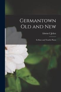 Plants 預訂 Germantown New Its microform Old 9781017102697 Rare Notable and