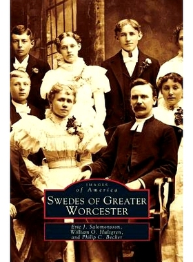 预订 Swedes of Greater Worcester: 9781531607098