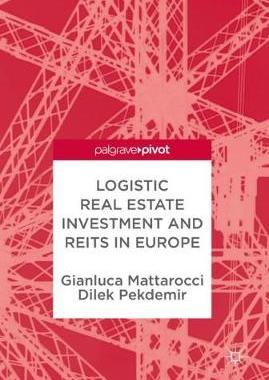 【预订】Logistic Real Estate Investment and REITs in Europe