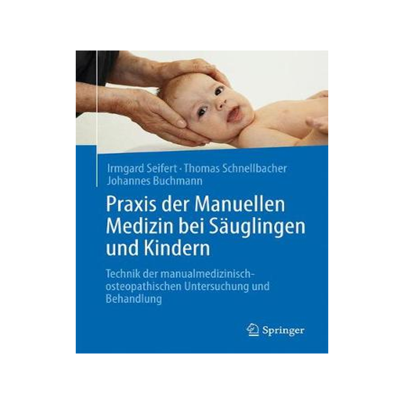 预订 Praxis der Manuellen Medizin bei Säuglingen und Kindern