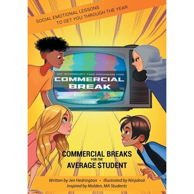 预订 Commercial Breaks for the Average Student: Social Emotional Lessons to Get You through the Year 9781637845639