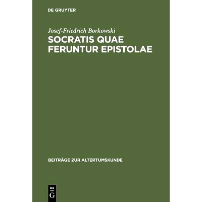 预订 Socratis quae feruntur epistolae: Edition, Übersetzung, Kommentar: 9783598776434