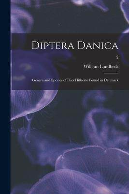 [预订]Diptera Danica: Genera and Species of Flies Hitherto Found in Denmark; 2 9781015143630