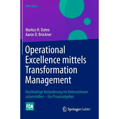 预订 Operational Excellence mittels Transformation Management: Nachhaltige Veränderung im Unternehmen sicherstellen –
