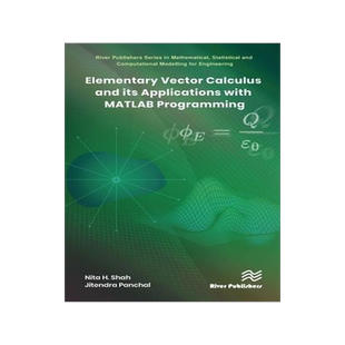 [预订]Elementary Vector Calculus and Its Applications with MATLAB Programming 9788770223874