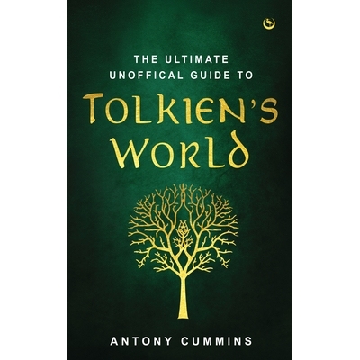 预订 The Ultimate Unofficial Guide to Tolkien’s World 托尔金世界的*非官方指南: 9781786787781