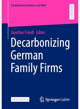 预订 Decarbonizing German Family Firms: 9783658478001