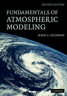 【预订】Fundamentals of Atmospheric Modeling