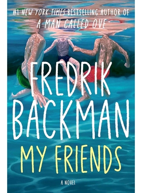 预售 我的朋友们 Fredrik Backman 新作 My Friends 一个叫欧维的男人决定去死作者 弗雷德里克巴克曼 英文原版 A Man Called Ove