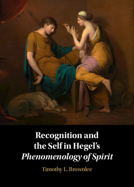 【预订】Recognition and the Self in Hegel’s  Phenomenology of Spirit 9781009098236