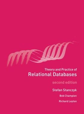 【预订】Theory and Practice of Relational Databases