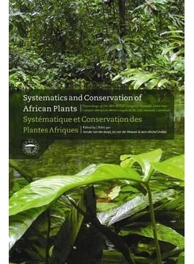 预订 Systematics and Conservation of African Plants: Proceedings of the 18th Aetfat Congress, Yaounde, Cameroon: Proceed