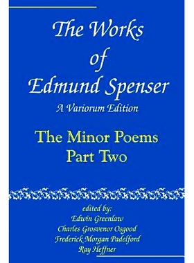 预订 The Works of Edmund Spenser: A Variorum Edition 埃德蒙·斯宾塞著作集锦: 9780801869907