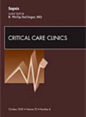 【预订】Sepsis, An Issue of Critical Care Clinics
