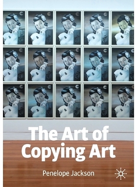 预订 The Art of Copying Art 复制艺术的艺术: 9783030889173