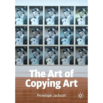 预订 The Art of Copying Art 复制艺术的艺术: 9783030889173