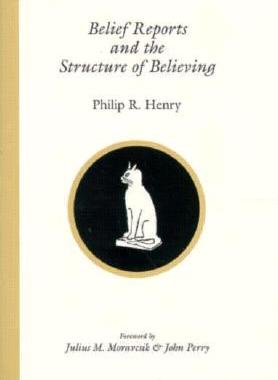 【预订】Belief Reports and the Structure of Believing 9781575861401