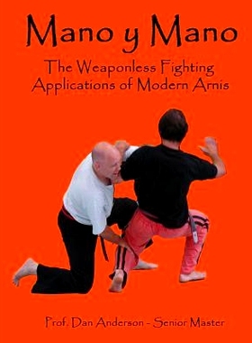 预订 Mano y Mano: The Weaponless Fighting Applications of Modern Arnis: 9781495337451
