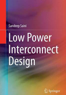 【预订】Low Power Interconnect Design
