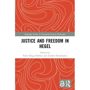 预订 Justice and Freedom in Hegel 黑格尔的正义与自由: 9781032423791