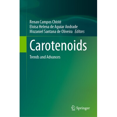 预订 Carotenoids Trends and Advances 类胡萝卜素:趋势与进展 9783031753213