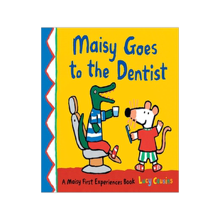 现货 小鼠波波看牙医 儿童成长常识 低幼启蒙绘本 英文原版 Maisy Goes to the Dentist