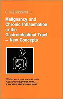 【预订】Malignancy and Chronic Inflammation in the Gastrointestinal Tract - New Concepts