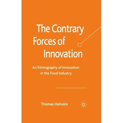 An Ethnography of Innovation in the Food