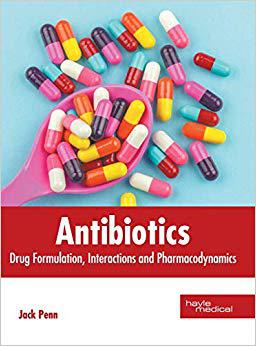 【预售】Antibiotics: Drug Formulation, Interactions and Pharmacodynamics