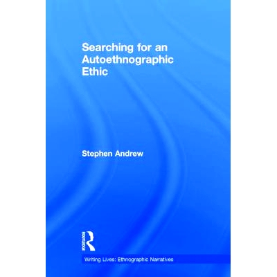 预订 Searching for an Autoethnographic Ethic: 9781629584973