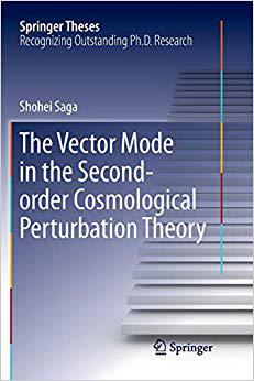 【预售】The Vector Mode in the Second-order Cosmological Perturbation Theory