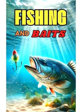 预订 Fishing and Baits: fishing book: 9798326130686