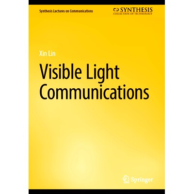 预订 Visible Light Communications 可见光通信: 9783031644740