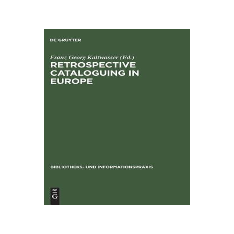 [预订]Retrospective cataloguing in Europe 9783598211317