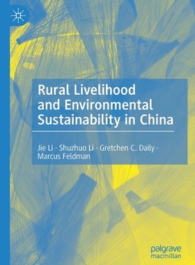 预订 Rural Livelihood and Environmental Sustainability in China