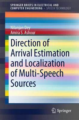 【预订】Direction of Arrival Estimation and Localization of Multi-Speech Sources