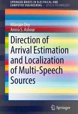 【预订】Direction of Arrival Estimation and Localization of Multi-Speech Sources