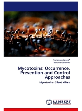 预订 Mycotoxins: Occurrence, Prevention and Control Approaches: 9786202512732