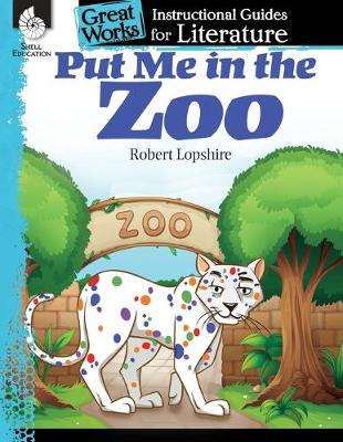 现货 Put Me in the Zoo: An Instructional Guide for Literature: An Instructional Guide for Literature